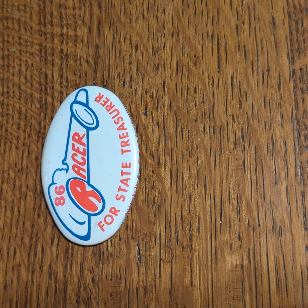 1986 racer for state treasurer, political pin